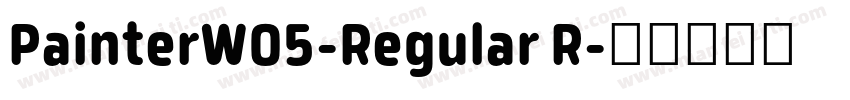 PainterW05-Regular R字体转换